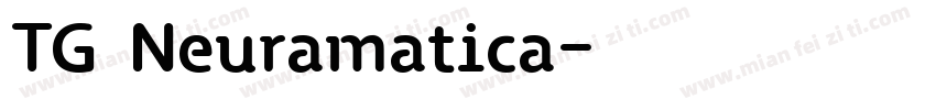 TG Neuramatica字体转换
